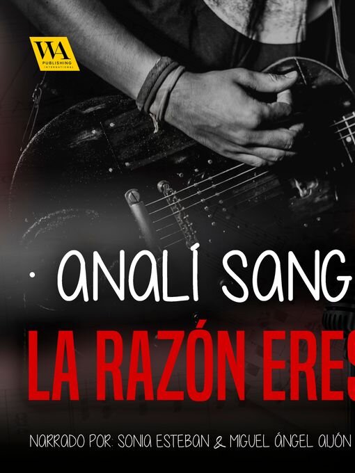 Title details for La razón eres tú 2 by Analí Sangar - Wait list